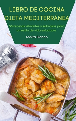 Libro de Cocina Dieta Mediterránea Cover Image