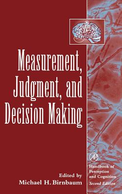 Measurement, Judgment, and Decision Making (Handbook of Perception and Cognition) Cover Image
