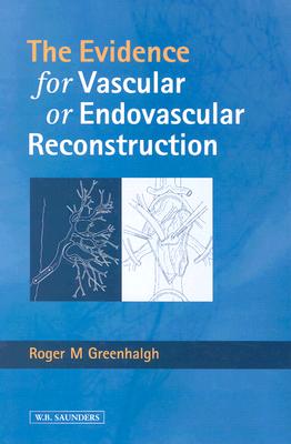 Evidence for Vascular or Endovascular Reconstruction Cover Image