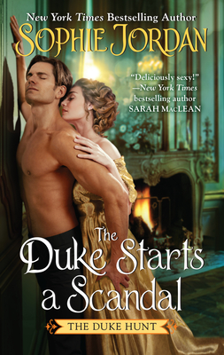 The Duke Starts a Scandal: A Novel (Duke Hunt #4) cover