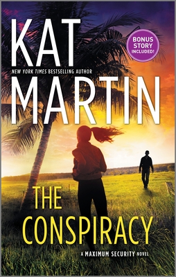 The Conspiracy (Maximum Security #1) Cover Image