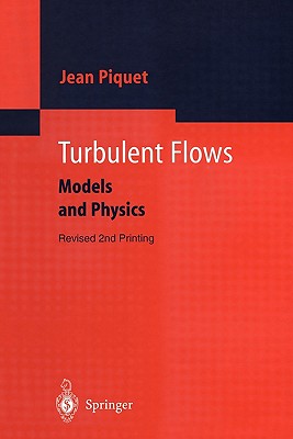 Turbulent Flows: Models and Physics Cover Image