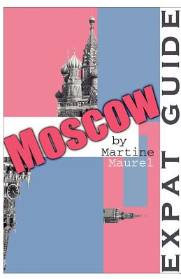 Expat Guide: Moscow Cover Image