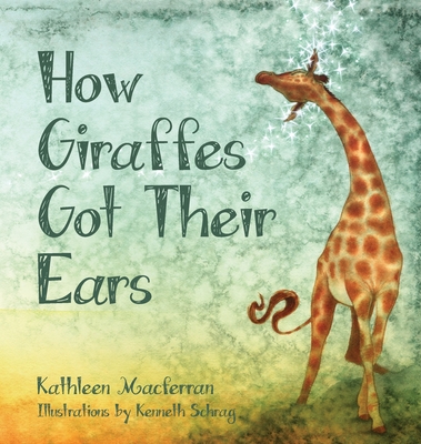 Cover for How Giraffes Got Their Ears
