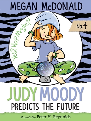 Judy Moody Predicts the Future By Megan McDonald, Peter H. Reynolds (Illustrator) Cover Image