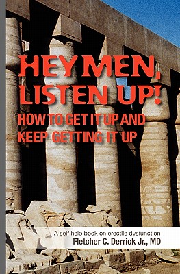 Hey Men Listen Up By Fletcher C. Derrick Jr. MD Cover Image