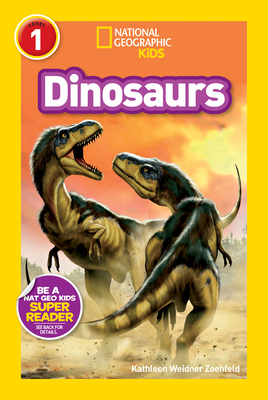 National Geographic Readers: Dinosaurs By Kathleen Zoehfeld Cover Image