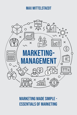 Marketing Management: Marketing made simple Cover Image