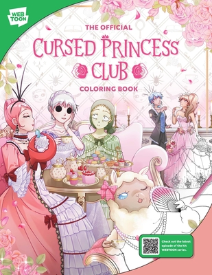 The Official Cursed Princess Club Coloring Book: 46 original illustrations to color and enjoy (WEBTOON) Cover Image