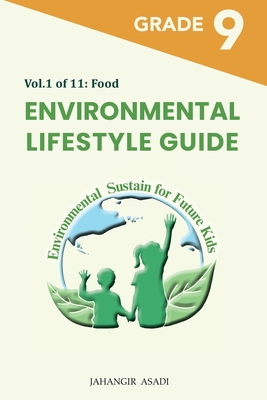 Environmental Lifestyle Guide Vol.1 of 11: For Grade 9 Students Cover Image
