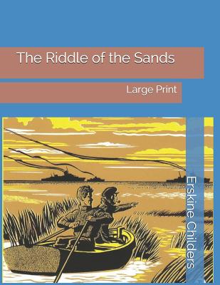 The Riddle of the Sands