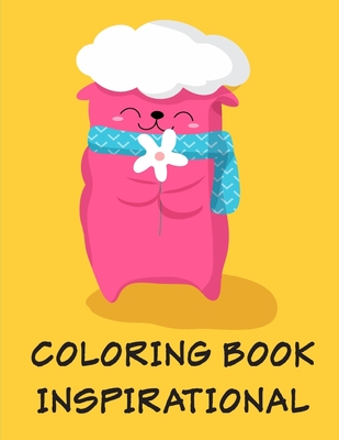 Coloring Book Inspirational: A Coloring Pages with Funny and Adorable Animals Cartoon for Kids, Children, Boys, Girls Cover Image