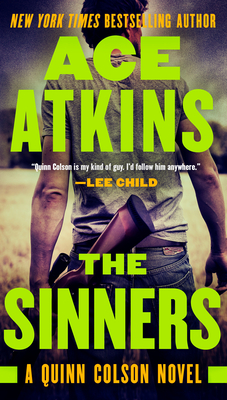 The Sinners (A Quinn Colson Novel #8) By Ace Atkins Cover Image