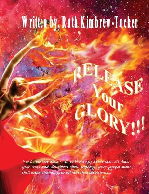 Release Your Glory: The Revival of Modern Day Dance Movement Cover Image