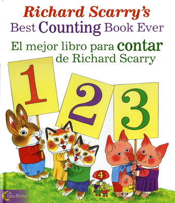 Richard Scarry's Best Counting Book Ever / El Mejor Libro Para Contar de Richard Scarry Cover Image