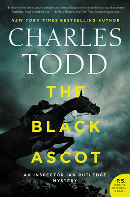 The Black Ascot (Inspector Ian Rutledge Mysteries #21)