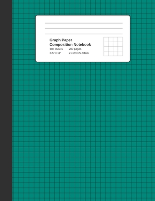Graph Paper Composition Notebook: Teal, Grid Paper Notebook, Quad Ruled, 4 Square Per Inch (4x4), 100 Sheets, 200 pages (Large, 8.5 x 11) Cover Image