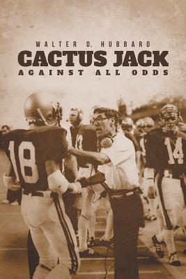 Cactus Jack: Against All Odds cover