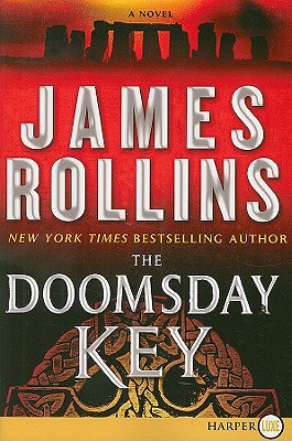 The Doomsday Key: A Sigma Force Novel By James Rollins Cover Image