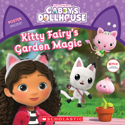 Kitty Fairy's Garden Magic (Gabby's Dollhouse Storybook) Cover Image