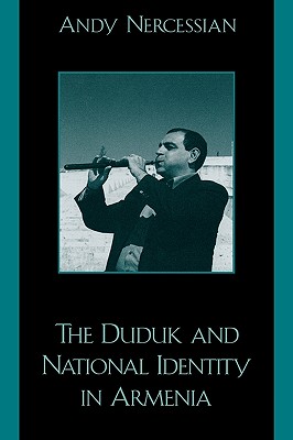 The Duduk and National Identity in Armenia Cover Image