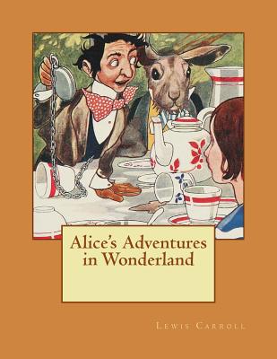Alice's Adventures in Wonderland: Alice in Wonderland Cover Image