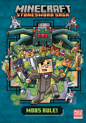 Mobs Rule! (Minecraft Stonesword Saga #2) By Nick Eliopulos Cover Image