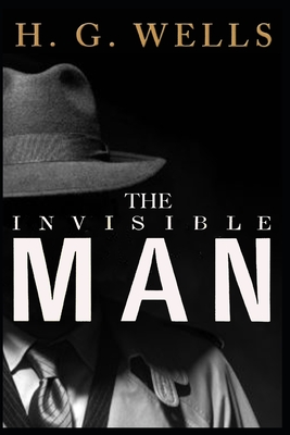 The Invisible Man: Annotated