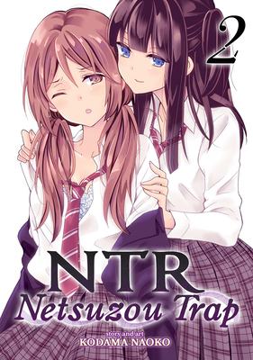 NTR - Netsuzou Trap Vol. 6