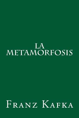 La Metamorfosis