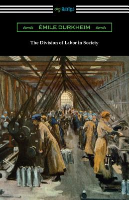 The Division of Labor in Society Cover Image