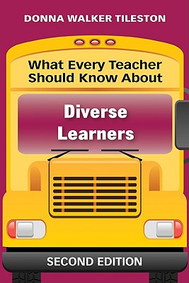 What Every Teacher Should Know about Diverse Learners (What Every Teacher Should Know... (Corwin)) Cover Image