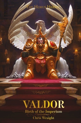 Valdor: Birth of the Imperium (The Horus Heresy) Cover Image