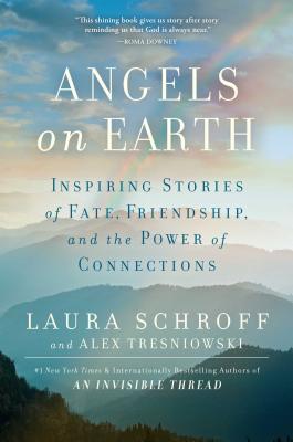 Angels on Earth: Inspiring Real-Life Stories of Fate, Friendship, and the Power of Kindness Cover Image