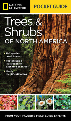 National Geographic Pocket Guide to Trees and Shrubs of North America By Bland Crowder Cover Image