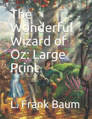 The Wonderful Wizard of Oz