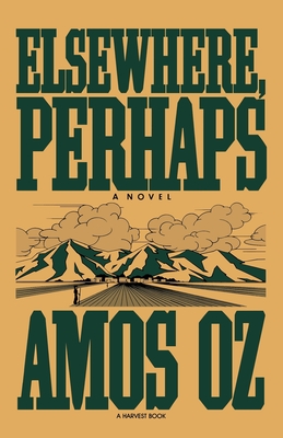 Elsewhere, Perhaps By Amos Oz Cover Image