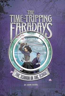 The Terror of the Tengu (Time-Tripping Faradays #3) By John Seven, Stephanie Hans (Illustrator) Cover Image