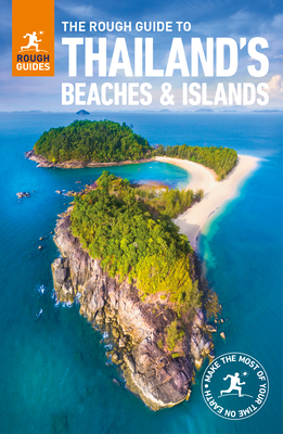 The Rough Guide to Thailand's Beaches and Islands (Travel Guide)