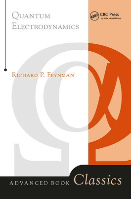 Quantum Electrodynamics (Frontiers in Physics) By Richard P. Feynman Cover Image