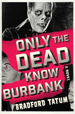 Cover for Only the Dead Know Burbank