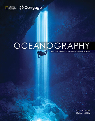 Oceanography: An Invitation to Marine Science (Mindtap Course List) By Tom S. Garrison, Robert Ellis Cover Image