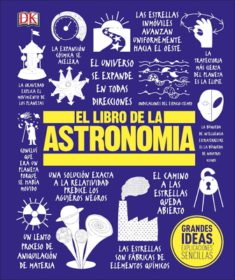 El Libro de la astronomía (The Astronomy Book) (DK Big Ideas) Cover Image