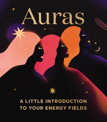 Auras: A Little Introduction to Your Energy Fields (RP Minis) By Nikki Van De Car, Barbara Tamilin (Illustrator) Cover Image
