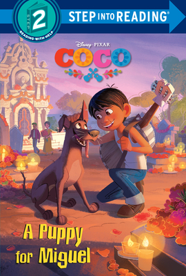 A Puppy for Miguel (Disney/Pixar Coco) (Step into Reading) Cover Image
