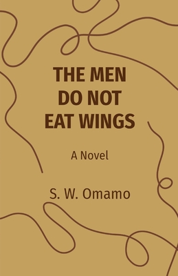 The Men Do Not Eat Wings Cover Image