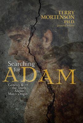 Searching for Adam: Genesis & the Truth about Man's Origin Cover Image