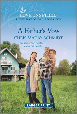 A Father's Vow: An Uplifting Inspirational Romance Cover Image