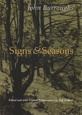 Signs & Seasons By John Burroughs, Jeff Walker (Editor) Cover Image