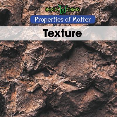 Texture (Properties of Matter)